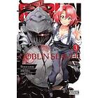 Kumo Kagyu, Kousuke Kurose, Noboru Kannatuki: Goblin Slayer, Vol. 3 (manga)