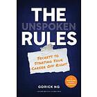 Gorick Ng: The Unspoken Rules