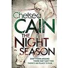 Chelsea Cain: The Night Season