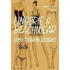 Dorina Croci: Lingerie and Beachwear: 1,000 Fashion Designs