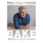 Paul Hollywood: BAKE