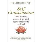 Kristin Neff: Self-Compassion