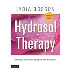 Lydia Bosson: Hydrosol Therapy