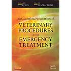 Kirk & Bistner's Handbook of Veterinary Procedures and Emergency Treatment