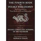 Henry Cornelius Agrippa, Donald Tyson: The Fourth Book of Occult Philosophy