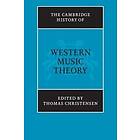 Thomas Christensen: The Cambridge History of Western Music Theory