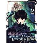 Matsuri Akai: My Status as an Assassin Obviously Exceeds the Hero's (Manga) Vol. 2