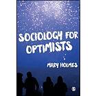 Mary Holmes: Sociology for Optimists