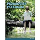 Anita Woolfolk, Martin Karlberg: Pedagogisk Psykologi