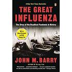 John M Barry: The Great Influenze