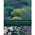 Olivier Filippi: The Dry Gardening Handbook