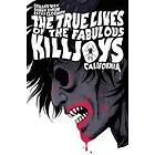 Gerard Way, Shaun Simon, Becky Cloonan: The True Lives Of Fabulous Killjoys: California Library Edition