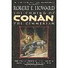 Robert E Howard: The Coming of Conan the Cimmerian: Book One
