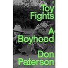 Don Paterson: Toy Fights