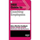 Harvard Business Review: HBR Guide to Coaching Employees (HBR Series)