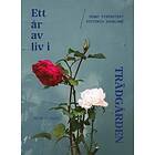 Jenny Strömstedt, Victoria Skoglund: Ett år av liv i trädgården