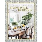 Melissa Penfold: Living Well by Design