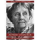 Margareta Strömstedt: Astrid Lindgren