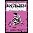 Faith G Harper: Unfuck Your Boundaries