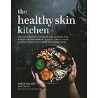 Karen Fischer: The Healthy Skin Kitchen