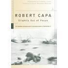 Robert Capa: Slightly Out of Focus