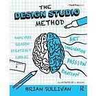 Brian Sullivan: The Design Studio Method