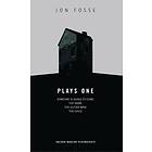 Jon Fosse: Fosse: Plays One