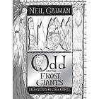 Neil Gaiman: Odd and the Frost Giants