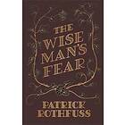 Patrick Rothfuss: The Wise Man's Fear