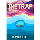 David Icke: The Trap