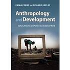 Emma Crewe: Anthropology and Development