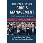 Arjen Boin: The Politics of Crisis Management