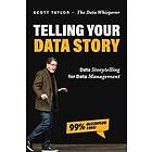 Scott Taylor: Telling Your Data Story