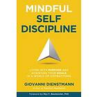 Giovanni Dienstmann: Mindful Self-Discipline