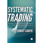 Robert Carver: Systematic Trading