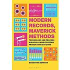 Modern Records, Maverick Methods