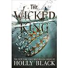 The Wicked King (The Folk of the Air #2)