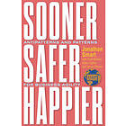 Sooner Safer Happier