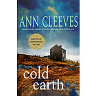 Ann Cleeves: Cold Earth: A Shetland Mystery