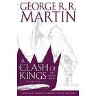 George R R Martin: A Clash of Kings: Graphic Novel, Volume One