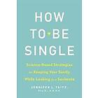 Jenny Taitz: How To Be Single And Happy