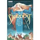 Neil Gaiman, Charles Vess: Neil Gaiman and Charles Vess's Stardust