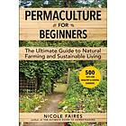 Nicole Faires: Permaculture for Beginners