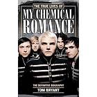 Tom Bryant: The True Lives of My Chemical Romance