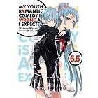 Wataru Watari, Wataru Watari: My Youth Romantic Comedy Is Wrong, As I Expected, Vol. 6,5