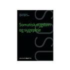 Somatisk sygdom og sygepleje (SSA). Bind I-II (med iBog)