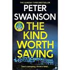 The Kind Worth Saving