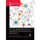 The Routledge International Handbook on Narrative and Life History
