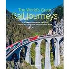 Brian Solomon: The World's Great Rail Journeys