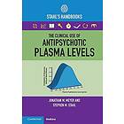 Jonathan M Meyer: The Clinical Use of Antipsychotic Plasma Levels